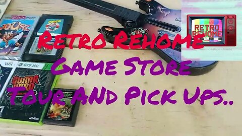 Retro Rehome - Game Store Tour - Pick Ups - There's Been A Few Changes