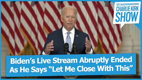 Biden’s Live Stream Abruptly Ended As He Says “Let Me Close With This”