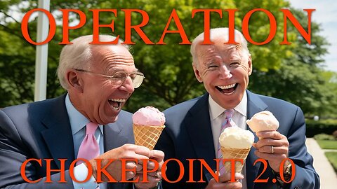 Is Operation Chokepoint 2.0 real? Analysis & Rhetorical Ammo for Degens