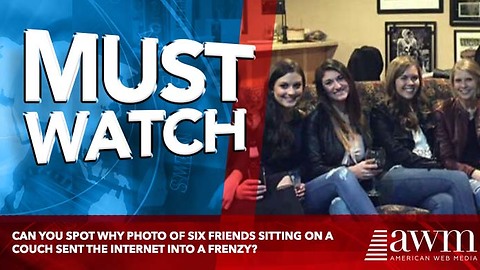 Can You Spot Why Photo Of Six Friends Sitting On A Couch Sent The Internet Into A Frenzy?