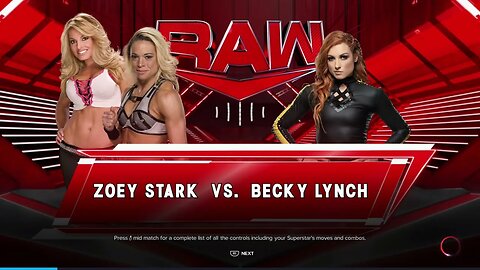 WWE Monday Night Raw Becky Lynch vs Zoey Stark If Lynch wins she gets a rematch with Stratus