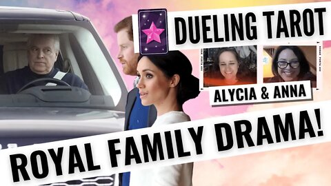 Royals Drama Dueling Tarot Psychic Reading