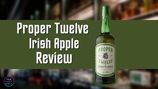 Proper Twelve Irish Apple Whiskey Review!