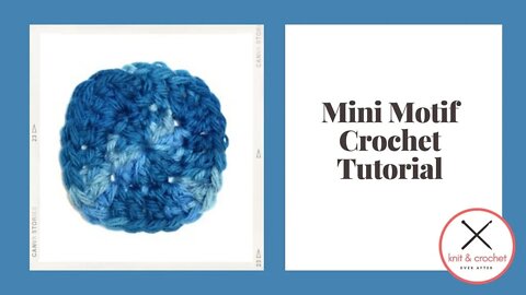 Left Hand Motif of the Month September 2013: Mini Motif Crochet Tutorial