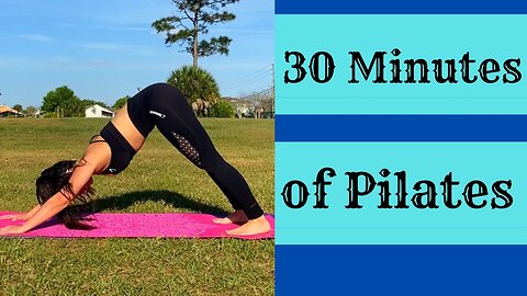 30 MINUTE FULL BODY PILATES WORKOUT: NO EQUIPMENT WORKOUT: PILATES WORKOUT