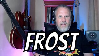 Frost - Signs - First Listen/Reaction