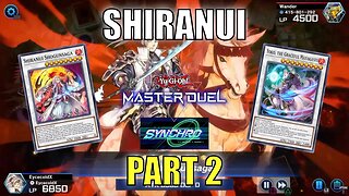 SHIRANUI - SYNCHRO FESTIVAL EVENT! MASTER DUEL GAMEPLAY | PART 2 | YU-GI-OH! MASTER DUEL! ▽