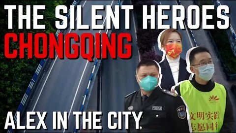 The Silent Heroes Of Chongqing China | Alex In The CIty EP.28
