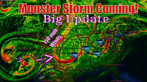 Monster Storm Coming! 150 mph Winds, Tornado Outbreak, Flooding, Major Snowfall -The WeatherMan Plus
