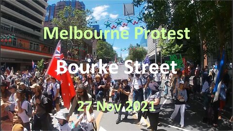 27 Nov 2021 - Melbourne Protest 03: March from Parliament House