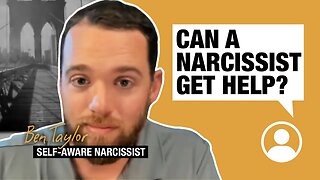 Can a Narcissist Get Help?