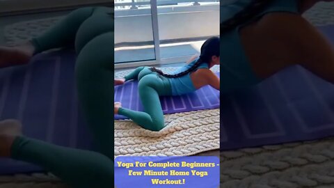 Yoga For Complete Beginners Few Minute Home Yoga Workout #shorts