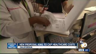 New proposal aims to cap healthcare costs