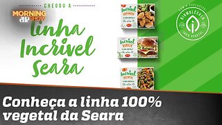 Conheça a linha 100% vegetal da Seara