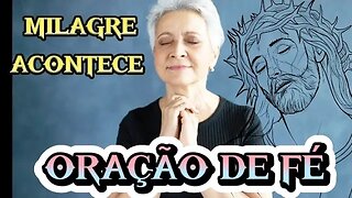 Oração de Fé para Transformação" "Milagres Acontecem: