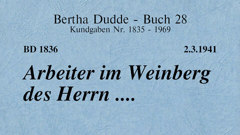 BD 1836 - ARBEITER IM WEINBERG DES HERRN ....