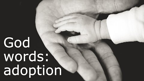 God words: adoption