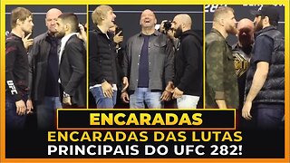 ENCARADAS DO UFC 282!