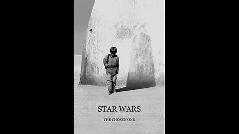 Star Wars: The Chosen One