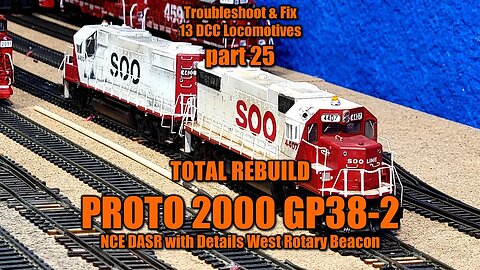 Part 25 Proto 2000 GP38-2 total rebuild