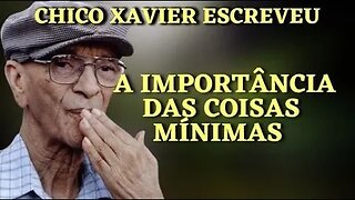 ✅A IMPORTÂNCIA DAS COISAS MÍNIMAS