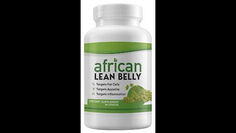 AFRICAN LEAN BELLY SUPPLEMENT.