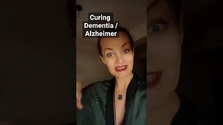 CURING ? Dementia & Alzheimer really!? #heal