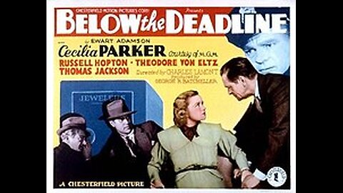 Below the Deadline 1936 crime drama full movie