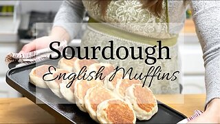 Sourdough English Muffin Recipe