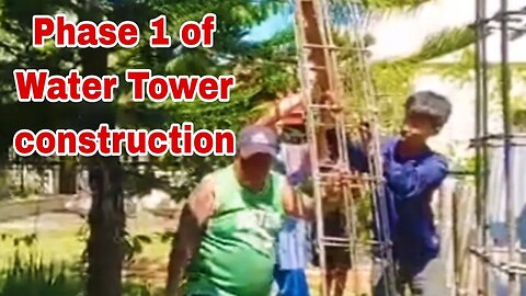 PHASE 1 OF WATER TOWER CONSTRUCTION 🇵🇭