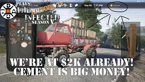 Cement Is Big Money With The Trader! Over $2k Already! The Infected Gameplay S5EP72