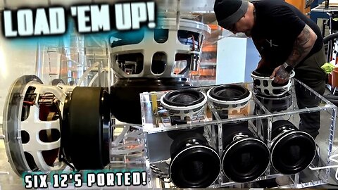 Loading The Subs - 6 12's in a big Bullet Proof 1" Clear Plexiglass Slot Ported Box