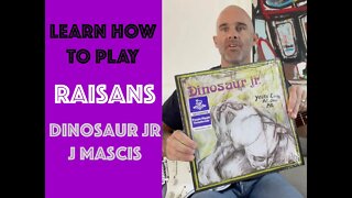 How To Play Raisans On Guitar Lesson! [J Mascis & Dinosaur Jr]