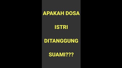 apakah dosa istri di tanggung suami