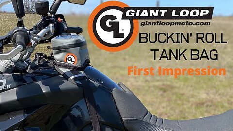 Giant Loop Buckin' Roll Tank Bag First Impression