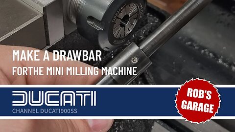 A Better Drawbar for the Optimum MH22V Mini Mill - Rob's Garage