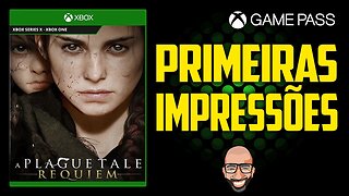 A Plague Tale: Requiem - Veja antes de Jogar! Gameplay no Xbox Game Pass