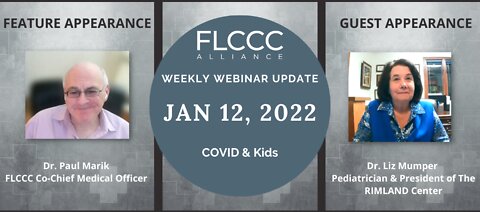 EPIC Masterclass by dr. Liz Mumper on Kids & COVID | FLCCC Weekly Update Jan. 12, 2022
