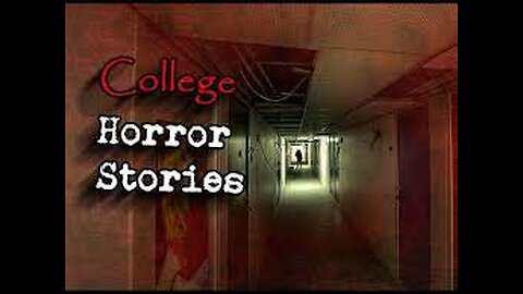 4 True College Horror Stories