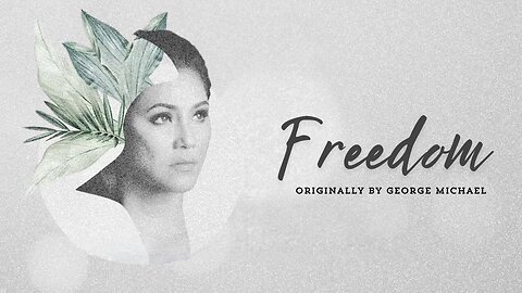 4K Quality | Freedom | Freedom: The Regine Velasquez-Alcasid Digital Concert
