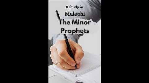 The Minor Prophets, Malachi
