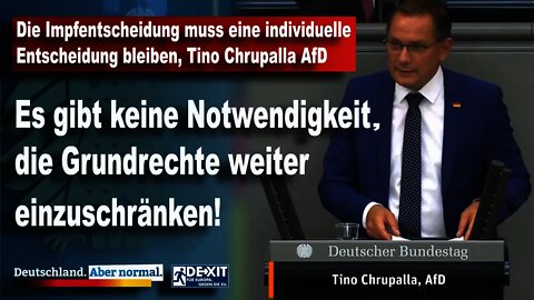 Die Impfentscheidung muss eine individuelle Entscheidung bleiben, Tino Chrupalla AfD