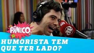 Humorista tem que ter lado? Gustavo Mendes responde