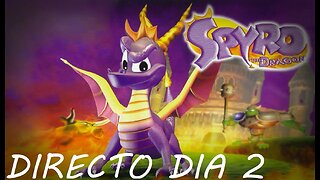 SPANISH STREAMER IN RUMBLE - DIRECTO SPYRO THE DRAGON - PLAYSTATION 1 - DIA #2