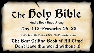 Midnight Oil in the Green Grove. DAY 113 - PROVERBS 16-22 KJV Bible Audio Book Read Along