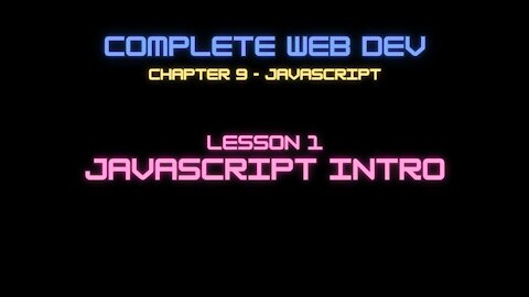 Web Dev 9 -1 Javascript Intro