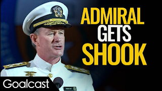 Navy SEAL Veteran Gets Wake Up Call From Worst Fear | Admiral McRaven | Goalcast Speech