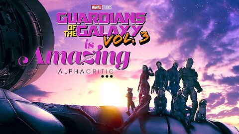 Guardians Of The Galaxy Vol. 3 is FANTASTIC!