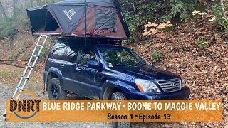 WILD OVERLAND JOURNEY DOWN THE BLUE RIDGE PARKWAY///S1•Episode 13