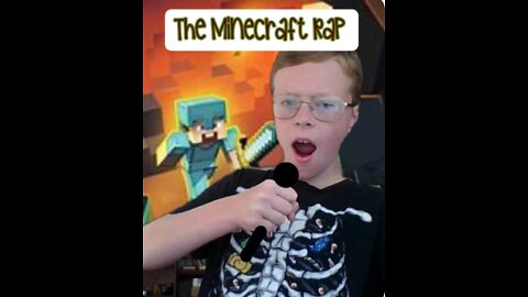 The Minecraft Rap